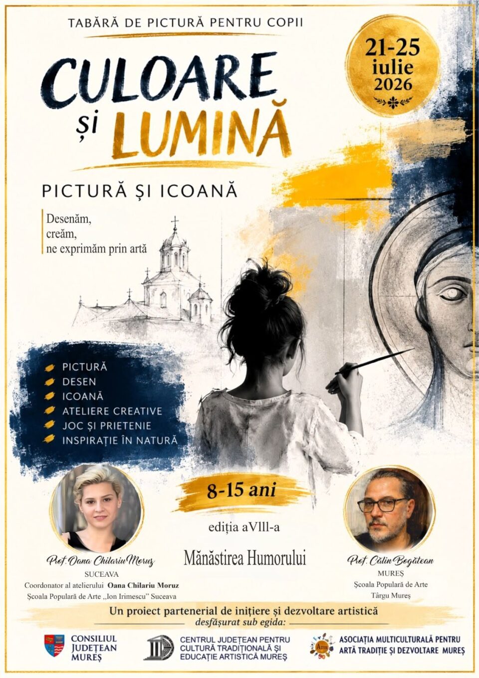 Tabăra de pictură pentru copii „Culoare și Lumină”, ediția a VIII-a, la Mănăstirea Humorului Tabăra de pictură pentru copii „Culoare și Lumină”, ediția a VIII-a, la Mănăstirea Humorului