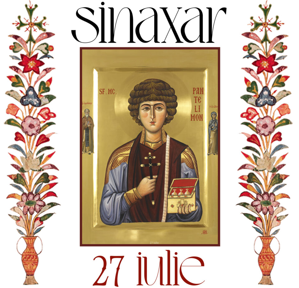 Sinaxar 27 iulie 2026 Sinaxar 27 iulie 2026