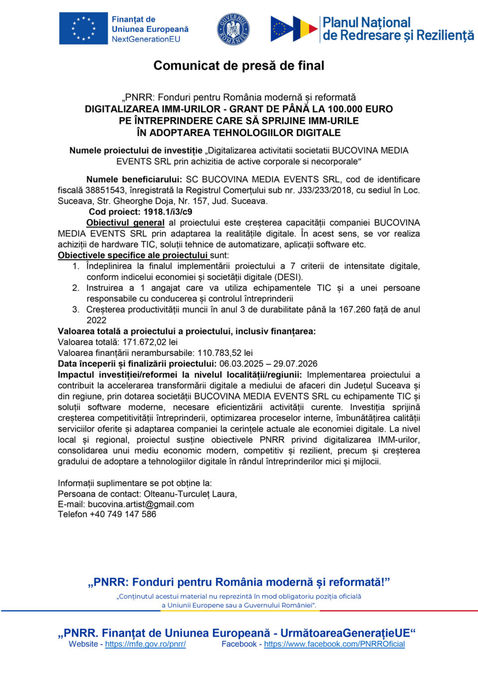 Digitalizarea activitatii societatii BUCOVINA MEDIA EVENTS SRL prin achizitia de active corporale si necorporale